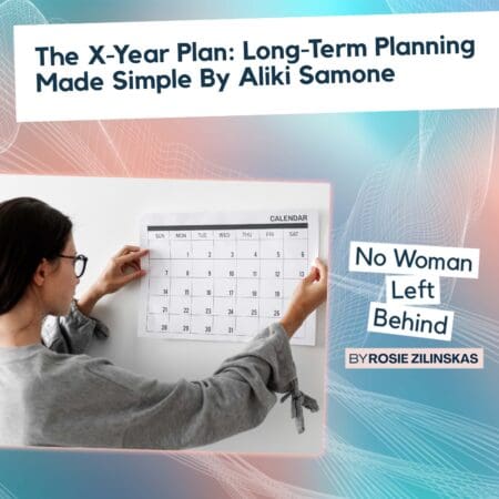 The X-Year Plan: Long-Term Planning Made Simple By Aliki Samone &Raquo; Ncd0Peh6