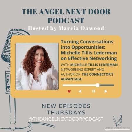 Turning Conversations Into Opportunities: Michelle Tillis Lederman On Effective Networking &Raquo; The 20Angel 20Next 20Door 20Graphics 20 202024 12 11T111825 354