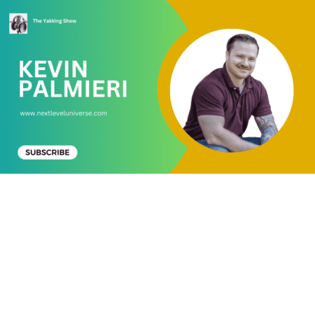 Holistic Self-Improvement With Kevin Palmieri | Habits, Core Values, And Self-Esteem &Raquo; Yakking338Kevinppodnew