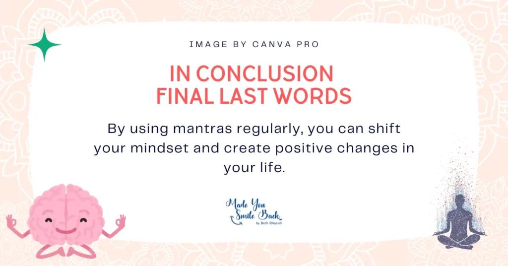 Mantras And Manifestations: Harnessing The Power Of Words For Personal Growth &Raquo; Conclusion 2 1024X536 1