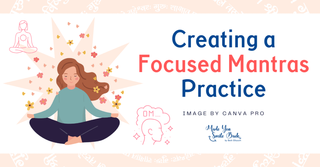 Mantras And Manifestations: Harnessing The Power Of Words For Personal Growth &Raquo; Creating A Focused Mantras Practice 1024X536 1