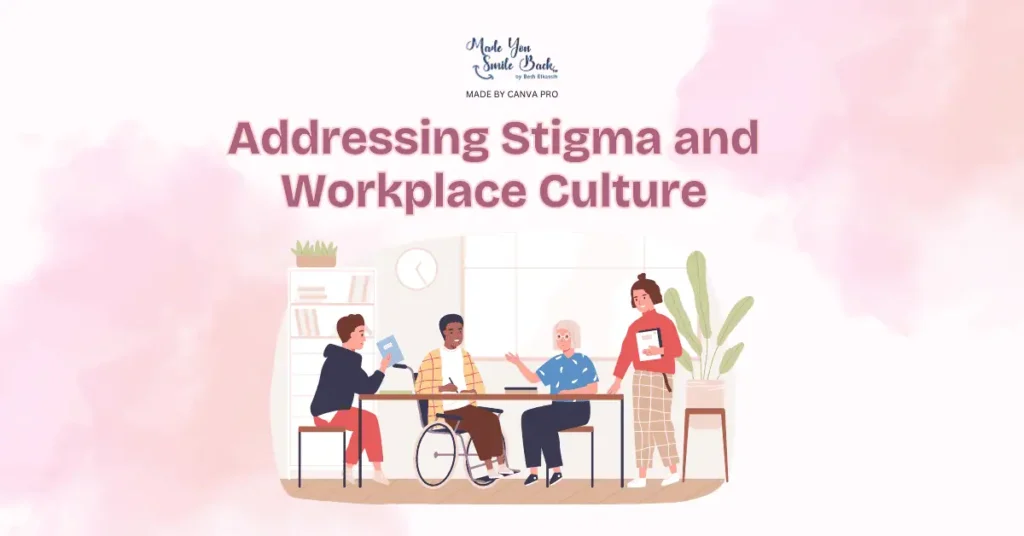 Burnout: Understanding The Signs, Symptoms, And Solutions 6 Burnout: Understanding The Signs, Symptoms, And Solutions &Raquo; Addressing Stigma And Workplace Culture 1024X536 1