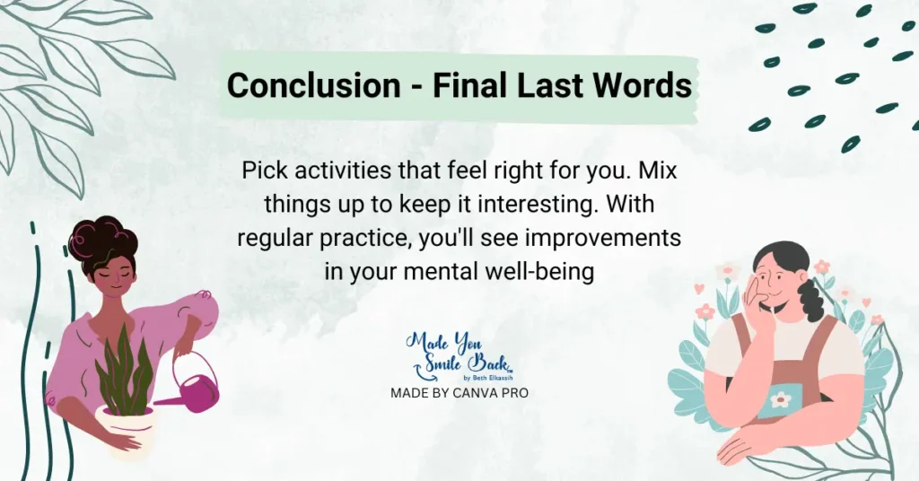 Mental Health Activity Ideas To Boost Your Well-Being 8 Mental Health Activity Ideas To Boost Your Well-Being &Raquo; Conclusion Final Last Words 1024X536 1