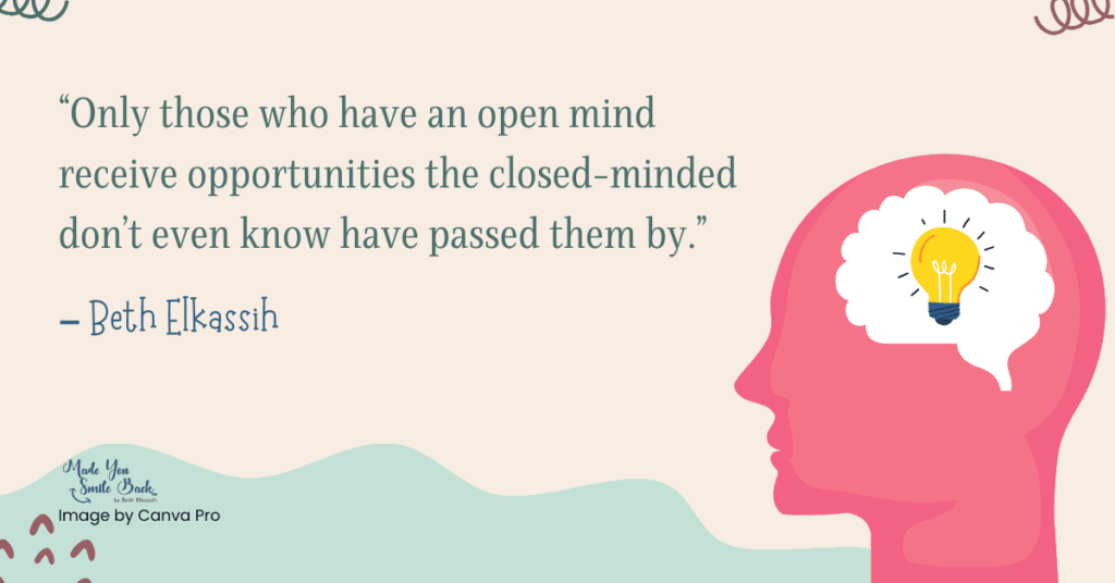 Top 25 Motivational Quotes For Success 7 Top 25 Motivational Quotes For Success &Raquo; Only Those Who Have An Open Mind Receive Opportunities The Closed Minded Dont Even Know Have Passed Them By 1024X536 1