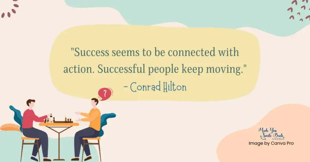 Top 25 Motivational Quotes For Success 4 Top 25 Motivational Quotes For Success &Raquo; Success Seems To Be Connected With Action Successful People Keep Moving 1024X536 1