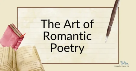 25 Romantic Poetry Quotes To Express Your Love &Raquo; The Art Of Romantic Poetry 1024X536 1
