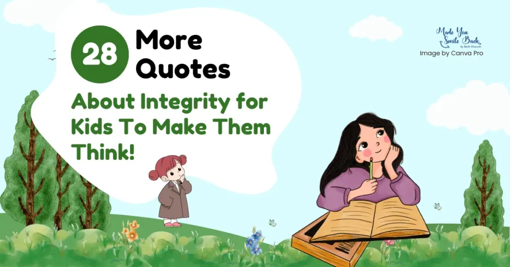 40 Inspirational Honesty Quotes For Kids 7 40 Inspirational Honesty Quotes For Kids &Raquo; 28 More Quotes About Integrity For Kids To Make Them Think 1024X536 1