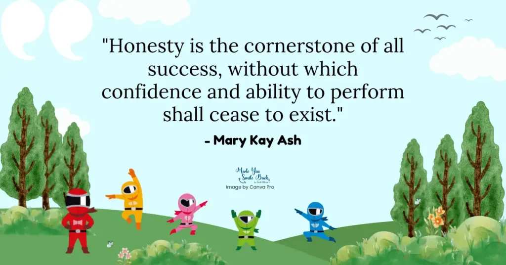 40 Inspirational Honesty Quotes For Kids 8 40 Inspirational Honesty Quotes For Kids &Raquo; Honesty Is The Cornerstone Of All Success Without Which Confidence And Ability To Perform Shall Cease To Exist 1024X536 1
