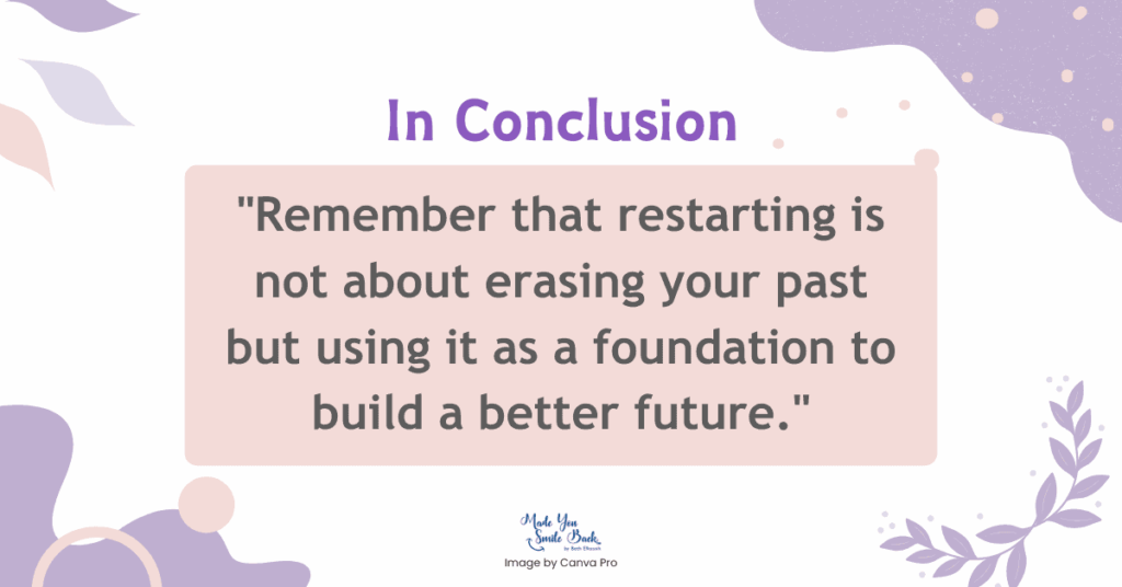 How To Restart Your Life &Raquo; N Conclusion 1024X536 1