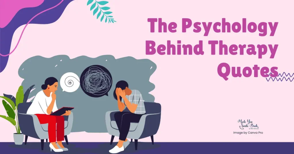 25 Therapy Quotes To Inspire Healing And Self-Reflection 9 25 Therapy Quotes To Inspire Healing And Self-Reflection &Raquo; The Psychology Behind Therapy Quotes 1024X536 1