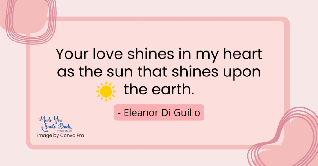 33 Top Quotes Deep Feelings &Raquo; Your Love Shines In My Heart As The Sun That Shines Upon The Earth 1024X536 1