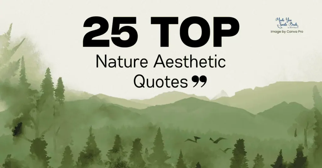 25 Top Nature Aesthetic Quotes &Raquo; 25 Top Nature Aesthetic Quotes 1 1024X536 1