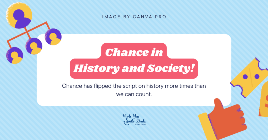 Chance: How Probability Shapes Decision-Making In Daily Life 7 Chance: How Probability Shapes Decision-Making In Daily Life &Raquo; Chance In History And Society 1024X536 1
