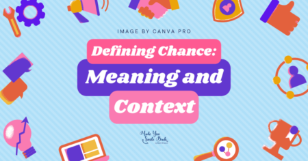 Chance: How Probability Shapes Decision-Making In Daily Life &Raquo; Defining Chance Meaning And Context 1024X536 1