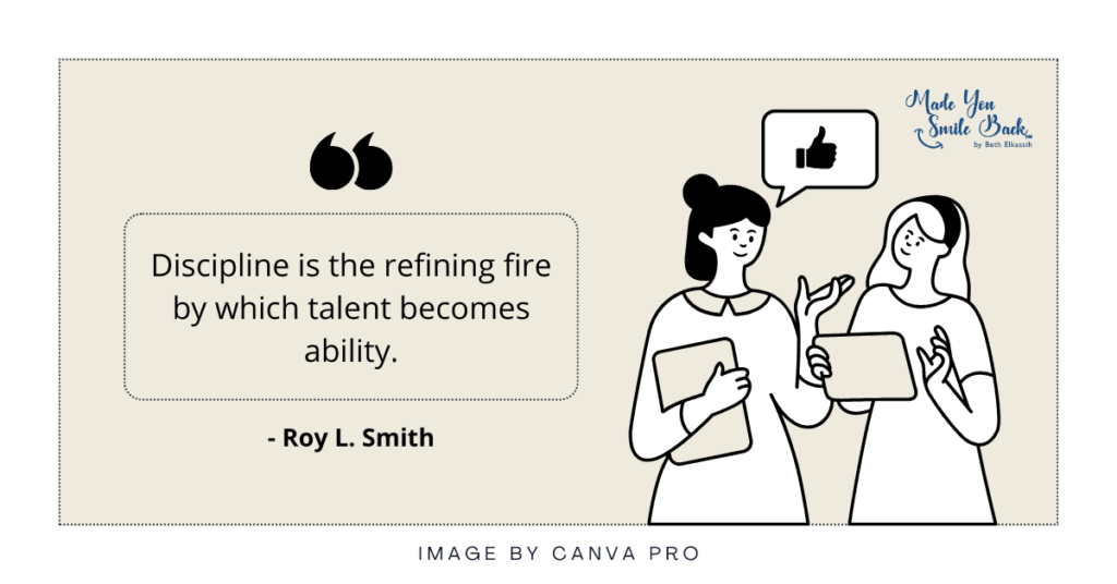 Top 25 Discipline Quotes 5 Top 25 Discipline Quotes &Raquo; Discipline Is The Refining Fire By Which Talent Becomes Ability 1024X536 1