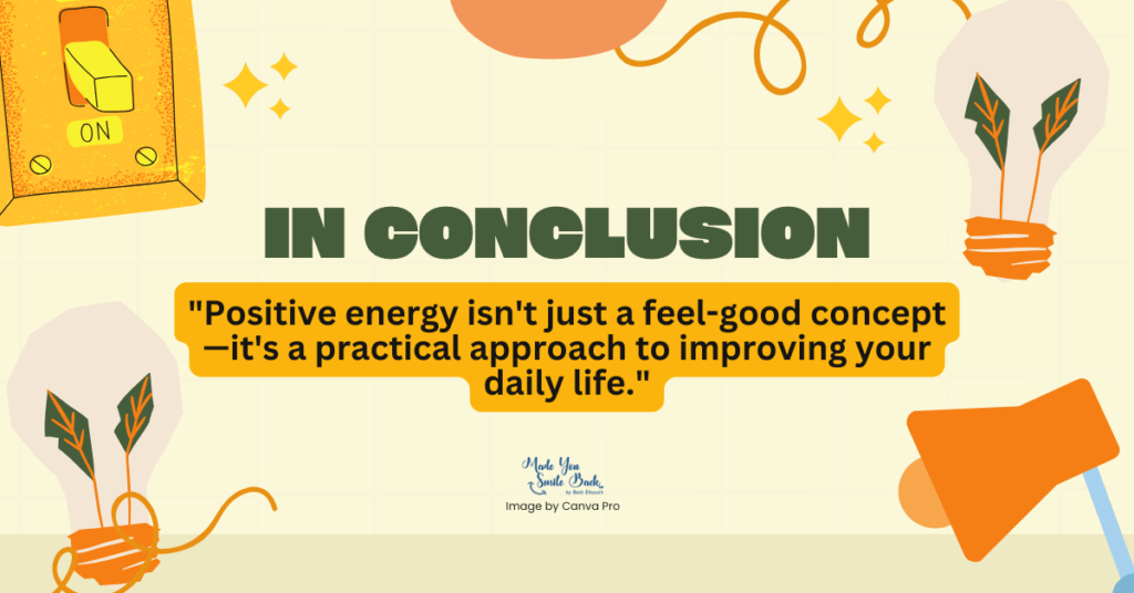 Positive Energy: Harnessing The Power Of Optimism &Raquo; In Conclusion 1 1 1024X536 1