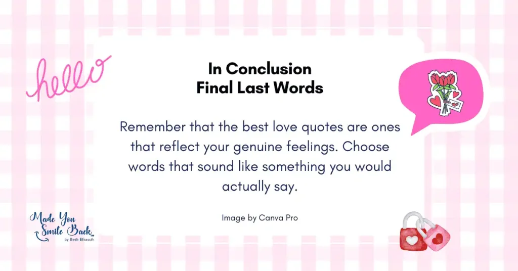 Top 25 Love Quotes For Him That Will Touch His Heart 10 Top 25 Love Quotes For Him That Will Touch His Heart &Raquo; In Conclusion Final Last Words 3 1024X536 1