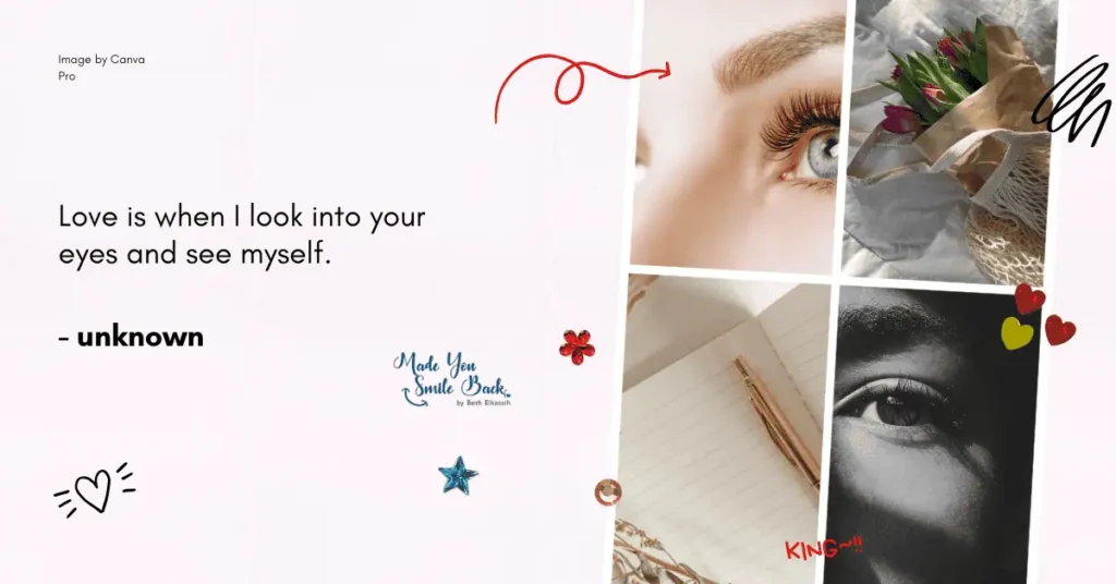 Top 25 Love Quotes For Him That Will Touch His Heart 7 Top 25 Love Quotes For Him That Will Touch His Heart &Raquo; Love Is When I Look Into Your Eyes And See Myself 1024X536 1