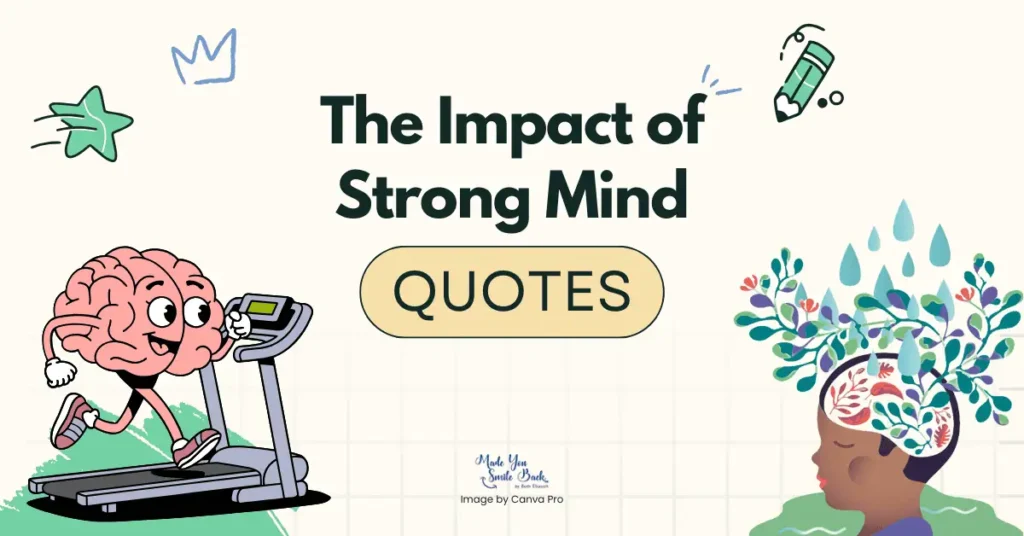 25 Top Strong Mind Quotes &Raquo; The Impact Of Strong Mind Quotes 1024X536 1