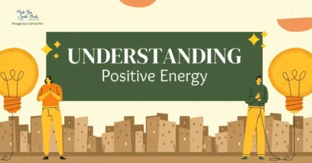 Positive Energy: Harnessing The Power Of Optimism &Raquo; Understanding Positive Energy 1024X536 1