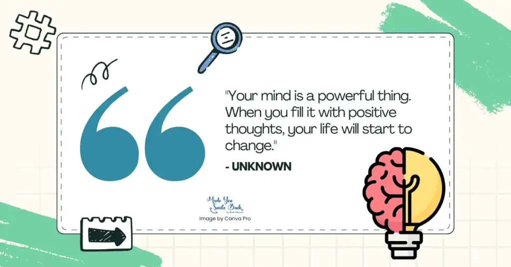 25 Top Strong Mind Quotes &Raquo; Your Mind Is A Powerful Thing When You Fill It With Positive Thoughts Your Life Will Start To Change 1024X536 1