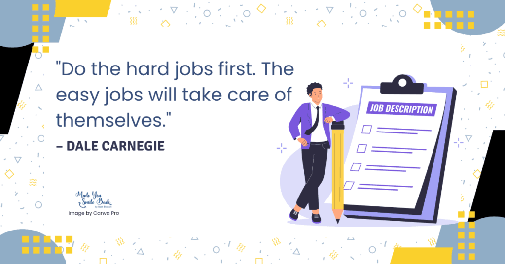 25 Work Motivational Quotes 6 25 Work Motivational Quotes &Raquo; Do The Hard Jobs First The Easy Jobs Will Take Care Of Themselves 1024X536 1