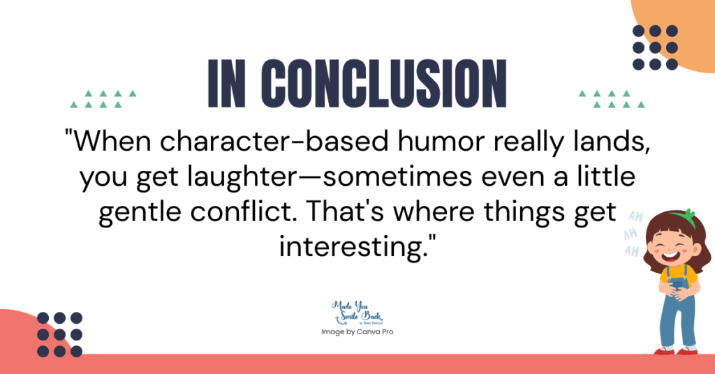 Character Humor: Understanding The Power Of Personality-Driven Humor &Raquo; In Conclusion 1 1 1024X536 1