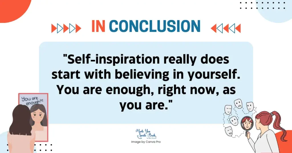 25 Self-Inspirational Quotes To Boost Your Motivation Daily 10 25 Self-Inspirational Quotes To Boost Your Motivation Daily &Raquo; In Conclusion 1 1024X536 1