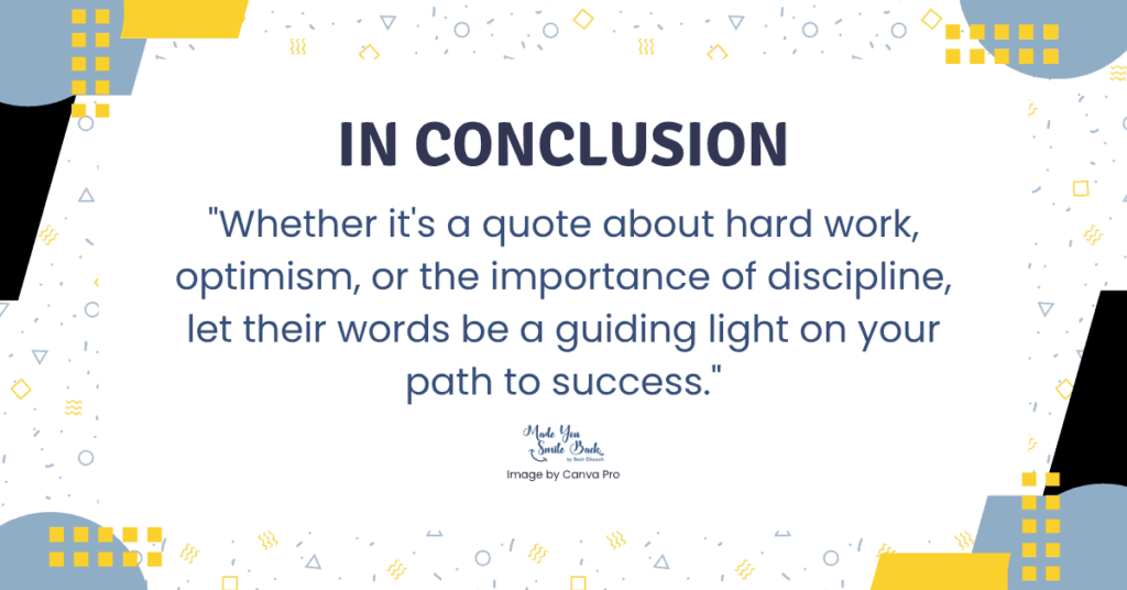 25 Work Motivational Quotes 10 25 Work Motivational Quotes &Raquo; In Conclusion 1 4 1024X536 1