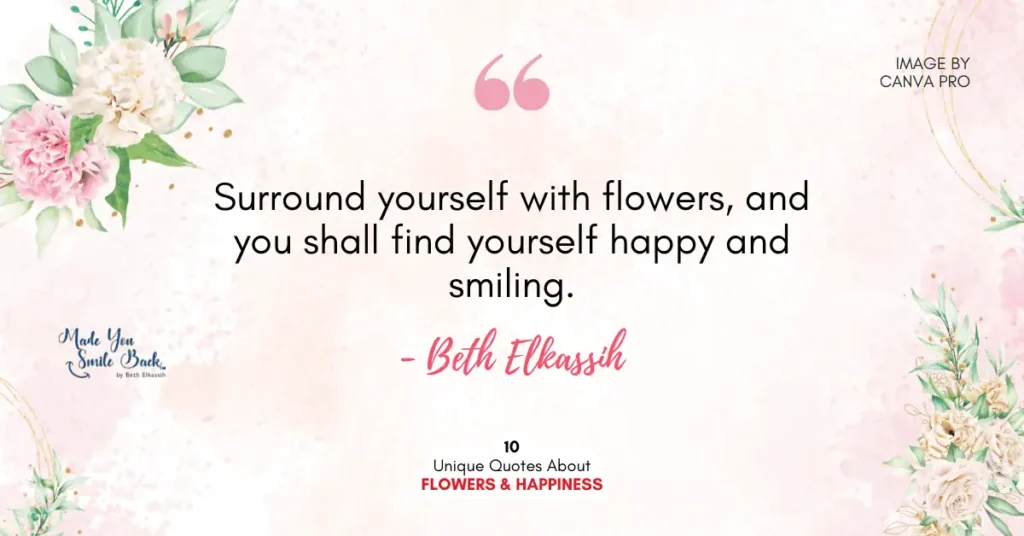 How The Magical Power Of Flowers Makes Us Happy &Raquo; Quote 15 1024X536 1