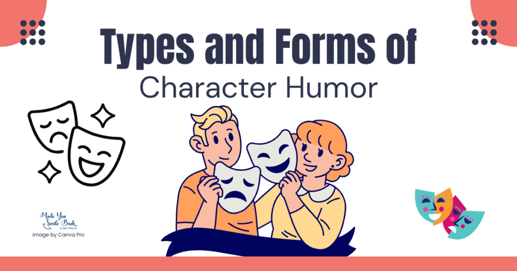 Character Humor: Understanding The Power Of Personality-Driven Humor &Raquo; Types And Forms Of Character Humor 1024X536 1