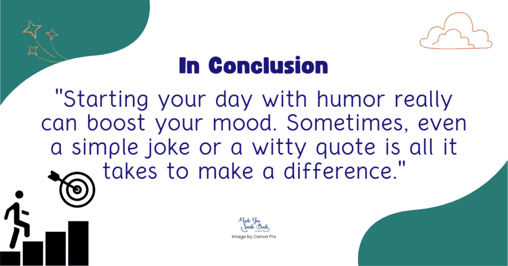 25 Top Morning Humor Quotes: Start Your Day With Laughter &Raquo; In Conclusion 6 1024X536 1