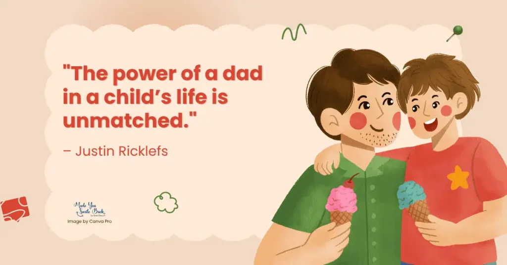 25 Top Fathers’ Day Quotes: Inspiring Messages To Celebrate Dad &Raquo; The Power Of A Dad In A Childs Life Is Unmatched 1024X536 1