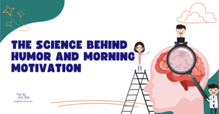 25 Top Morning Humor Quotes: Start Your Day With Laughter &Raquo; The Science Behind Humor And Morning Motivation 1024X536 1