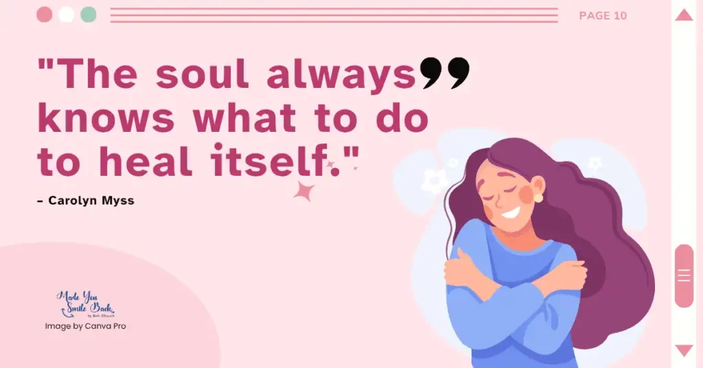 25 Top Powerful Self-Healing Quotes &Raquo; The Soul Always Knows What To Do To Heal Itself 1024X536 1
