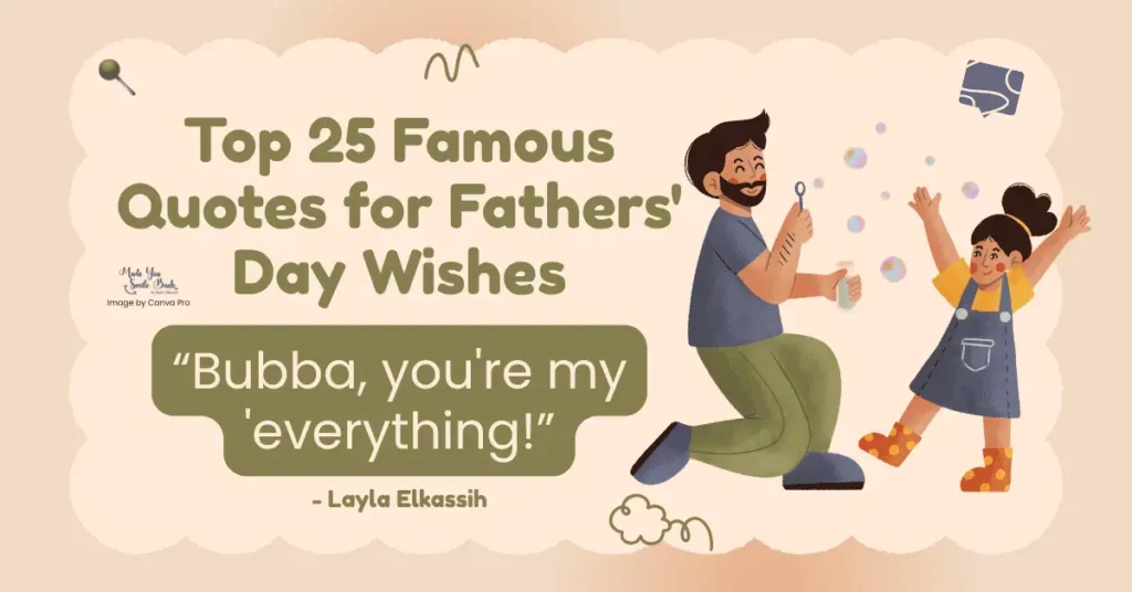 25 Top Fathers’ Day Quotes: Inspiring Messages To Celebrate Dad &Raquo; Top 25 Famous Quotes For Fathers Day Wishes 1024X536 1