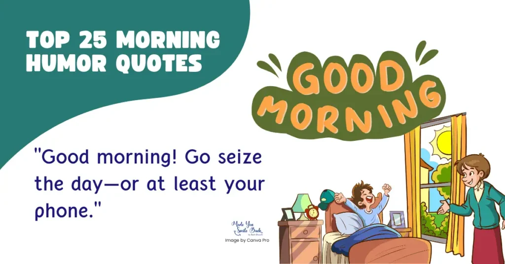 25 Top Morning Humor Quotes: Start Your Day With Laughter &Raquo; Top 25 Morning Humor Quotes 1024X536 1