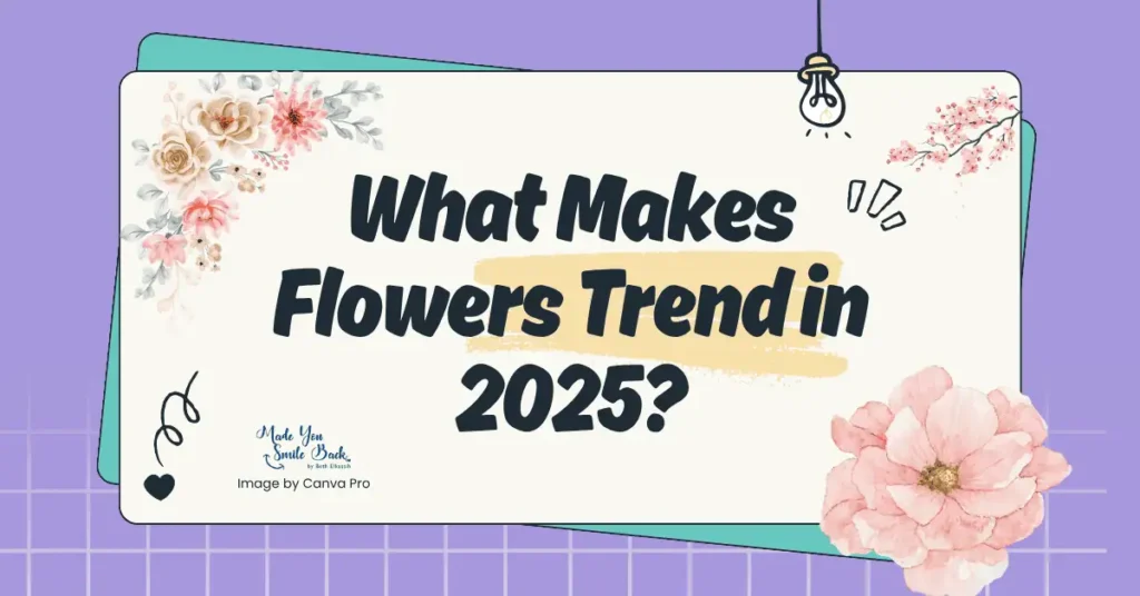 Trending Flowers That Spark Happiness &Raquo; What Makes Flowers Trend In 2025 1024X536 1