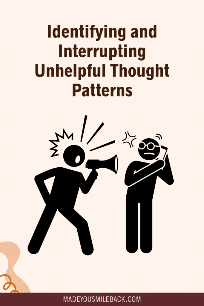 How To Cope With Overthinking Daily &Raquo; Identifying And Interrupting Unhelpful Thought Patterns 683X1024 1