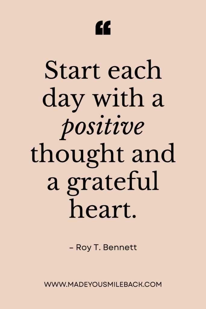 30 Top Quotes For Positive Vibes To Inspire Your Day &Raquo; Start Each Day With A Positive Thought And A Grateful Heart 683X1024 1