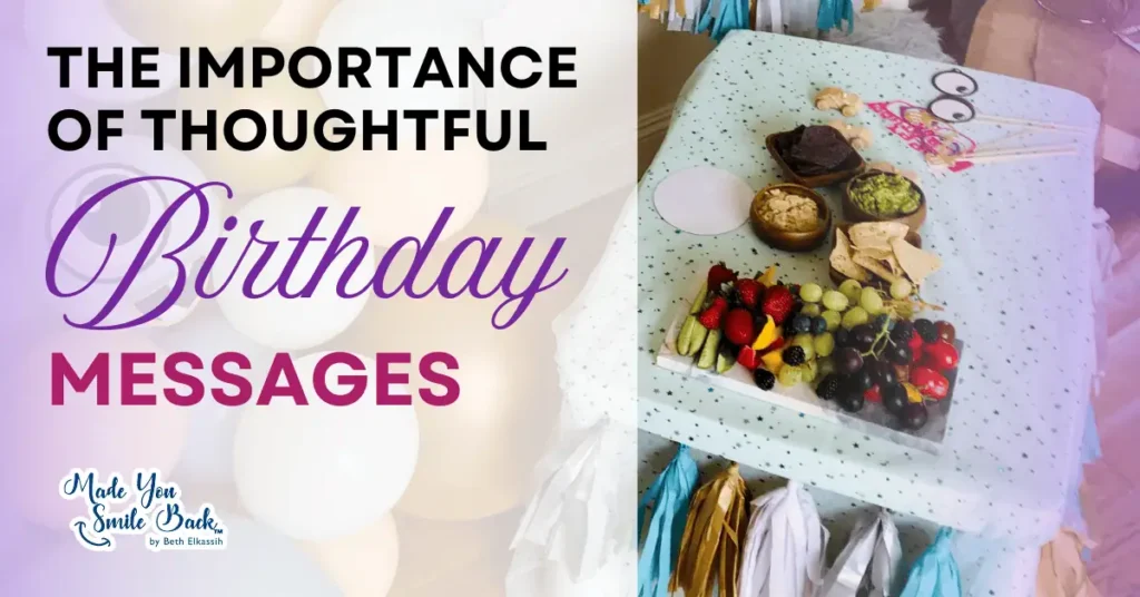 25 Nice Birthday Messages For Warm And Thoughtful Celebrations &Raquo; The Importance Of Thoughtful Birthday Messages 1 1024X536 2