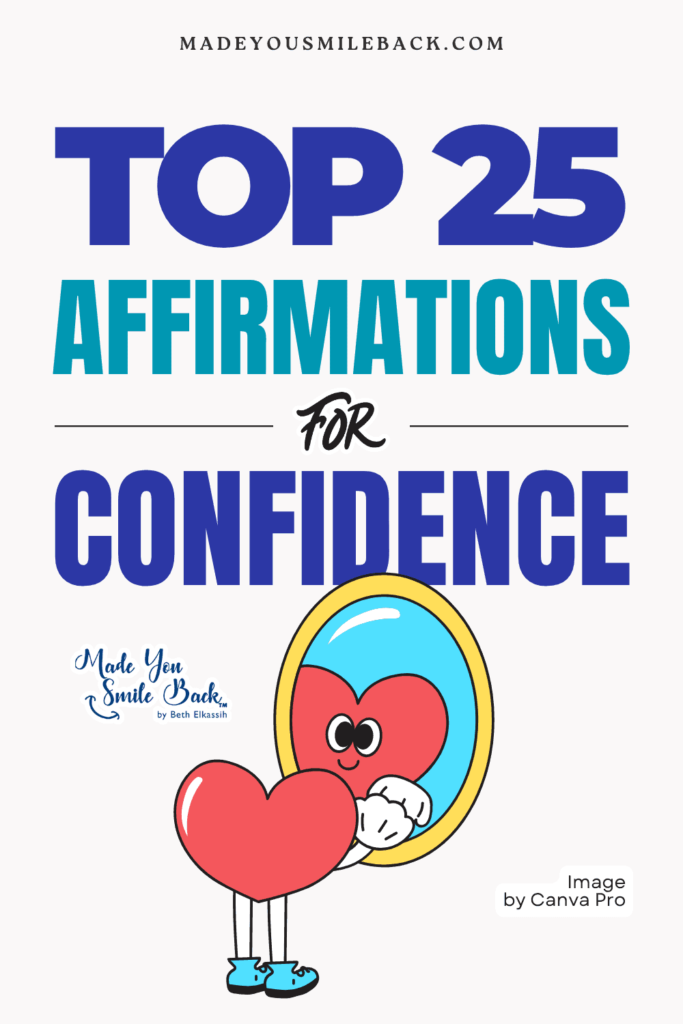 25 Top Affirmations For Confidence To Transform Your Self-Belief And Inner Strength &Raquo; Top 25 Affirmations For Confidence 683X1024 1