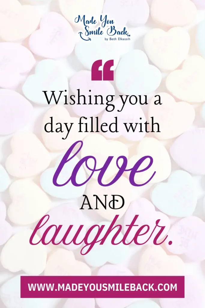 25 Nice Birthday Messages For Warm And Thoughtful Celebrations &Raquo; Wishing You A Day Filled With Love And Laughter 1 683X1024 1