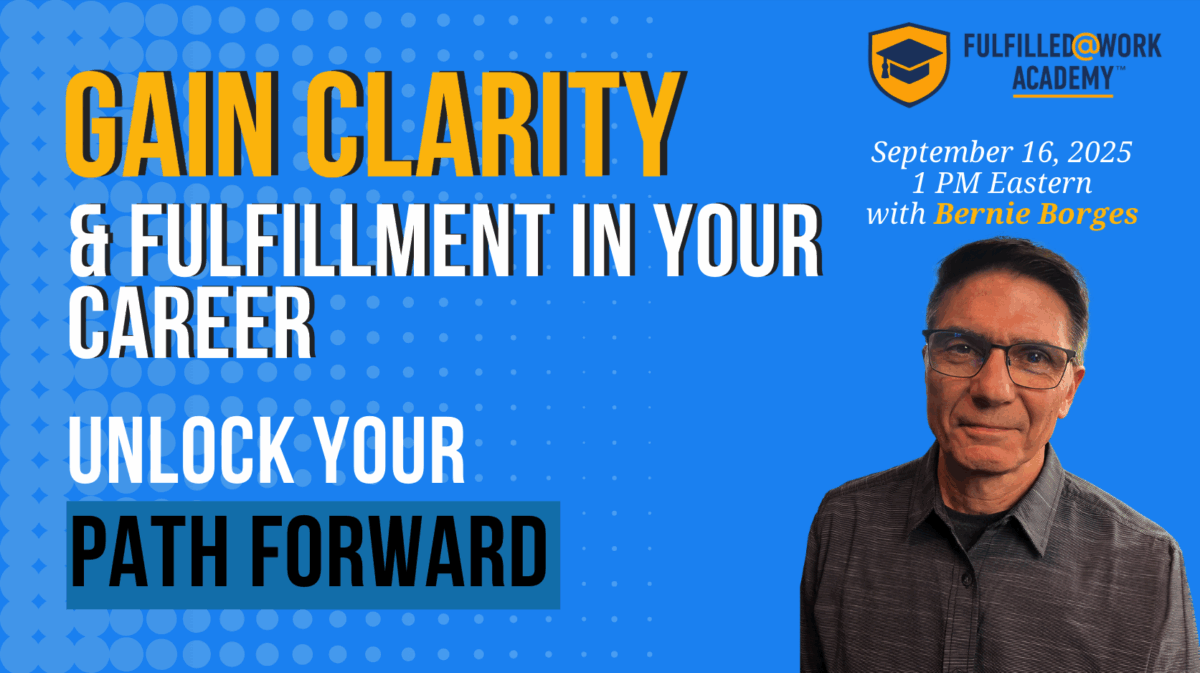 Gain Clarity & Fulfillment In Your Career | Unlock Your Path Forward 