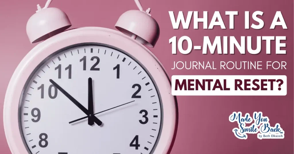 10-Minute Journal Routine For Mental Reset To Boost Clarity And Focus &Raquo; What Is A 10 Minute Journal Routine For Mental Reset 1024X536 2