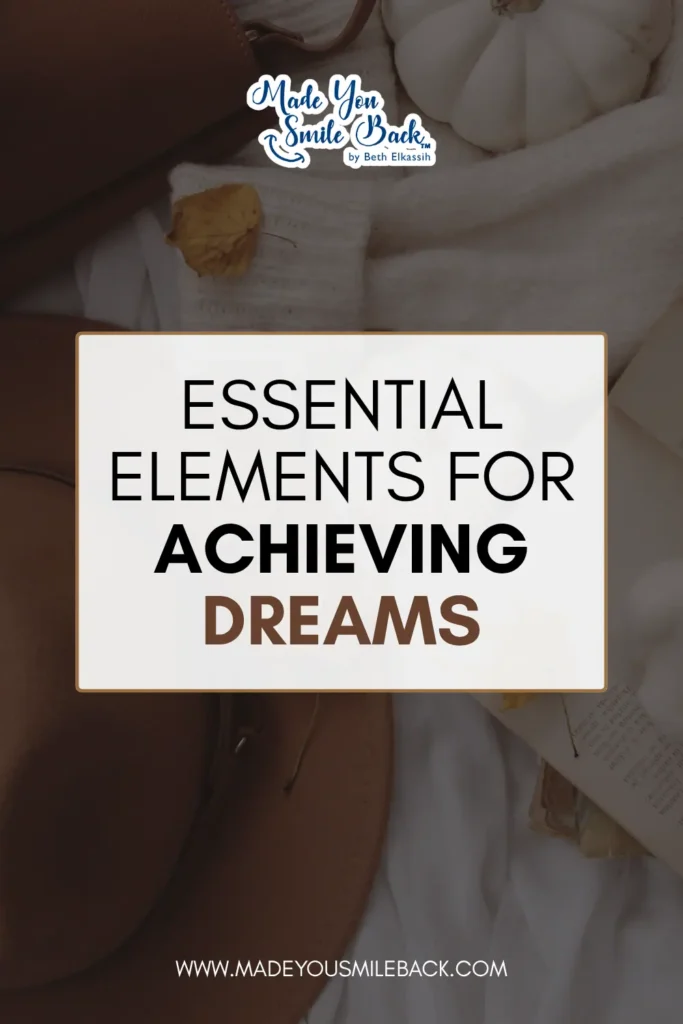 Dream Motivation Strategies For Achieving Personal Success 7 Dream Motivation Strategies For Achieving Personal Success &Raquo; Essential Elements For Achieving Dreams 1 683X1024 1