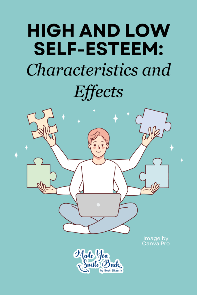 The Psychology Of Self-Esteem: What Really Makes You Feel Worthy &Raquo; High And Low Self Esteem Characteristics And Effects 683X1024 1