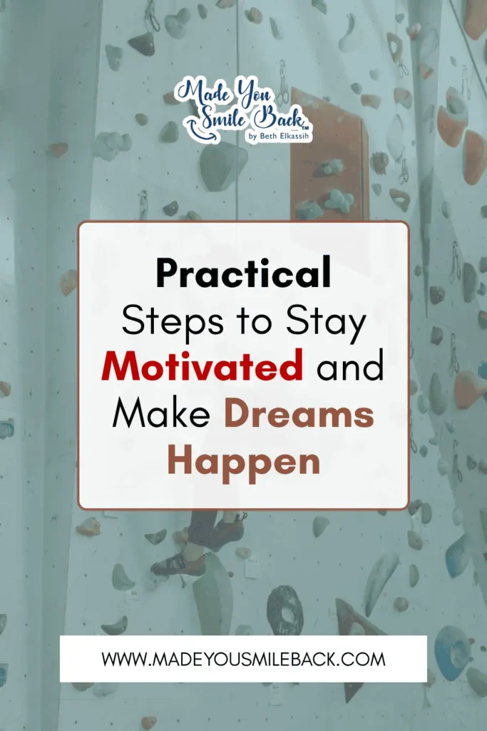 Dream Motivation Strategies For Achieving Personal Success 10 Dream Motivation Strategies For Achieving Personal Success &Raquo; Practical Steps To Stay Motivated And Make Dreams Happen 1 683X1024 1