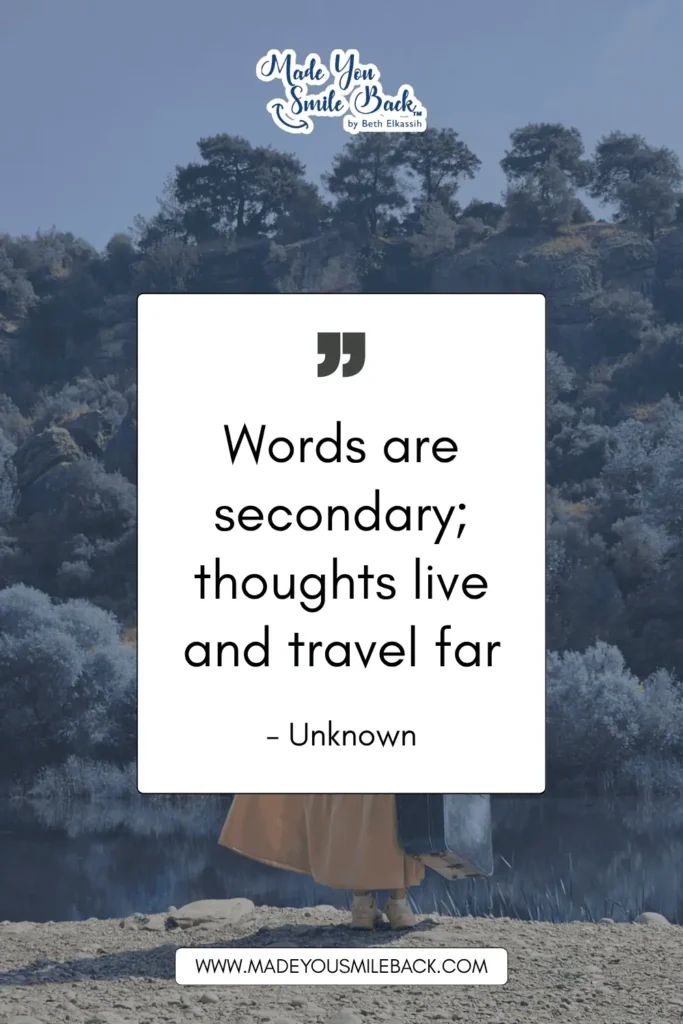 25 Wisdom Quotes For Clarity, Growth, And Perspective &Raquo; Words Are Secondary Thoughts Live And Travel Far Unknown 683X1024 1