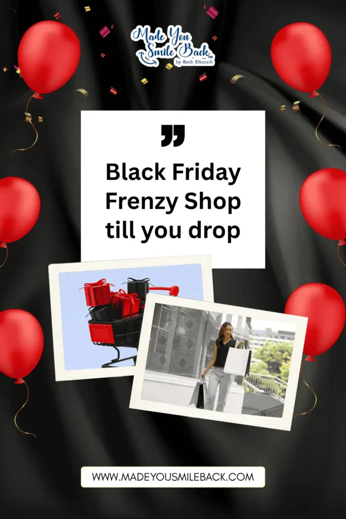 Top 50 Black Friday Quotes &Amp; Slogans For Marketing Impact 8 Top 50 Black Friday Quotes &Amp; Slogans For Marketing Impact &Raquo; Black Friday Frenzy Shop Till You Drop 683X1024 1